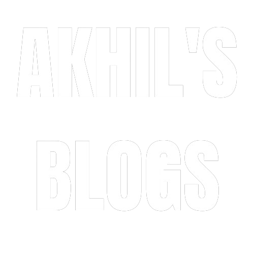 Akhil's Blogs