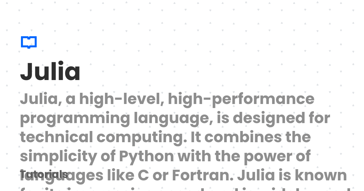 Julia tutorials